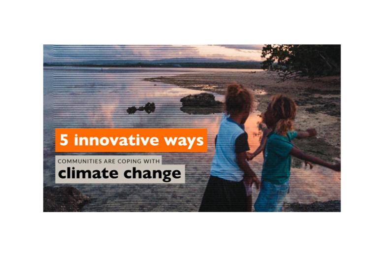 five-innovative-ways-communities-are-coping-with-climate-change